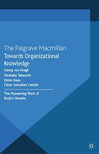 Towards Organizational Knowledge - Kimio Kase - E-Book