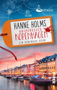 Kriminelles Kopenhagen - Hanne Holms - E-Book