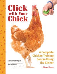 Click with Your Chick - Giene Keyes - E-Book