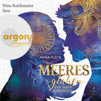 Meeresglühen - Für immer versunken - Meeresglühen Romantasy-Trilogie, Band 3 (Ungekürzte Lesung) - Anna Fleck - Hörbuch