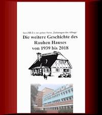 Die weitere Geschichte des Rauhen Hauses von 1939 bis 2018 - Jürgen Ruszkowski - E-Book
