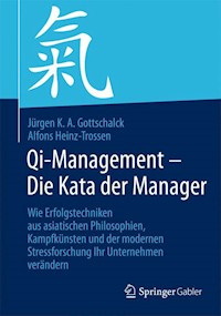 Qi-Management – Die Kata der Manager - Jürgen K. A. Gottschalck - E-Book