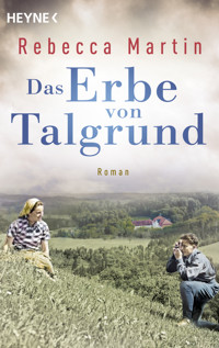 Das Erbe von Talgrund - Rebecca Martin - E-Book