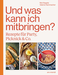 Und was kann ich mitbringen? - Valerie Hammacher - E-Book