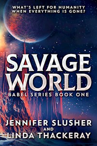 Savage World - Jennifer Slusher - E-Book