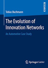 The Evolution of Innovation Networks - Tobias Buchmann - E-Book