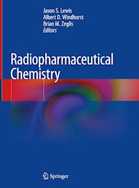 Radiopharmaceutical Chemistry -  - E-Book