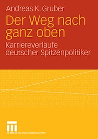 Der Weg nach ganz oben - Andreas K. Gruber - E-Book