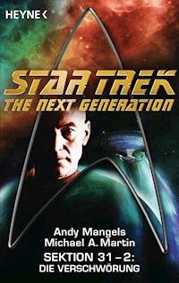 Star Trek - The Next Generation: Die Verschwörung - Andy Mangels - E-Book
