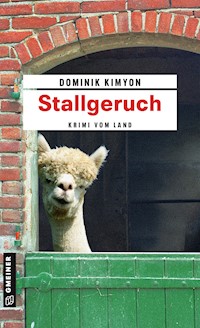 Stallgeruch - Dominik Kimyon - E-Book
