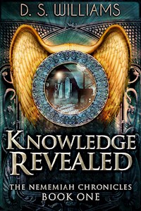Knowledge Revealed - D.S. Williams - kostenlos E-Book