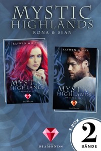 Mystic Highlands: 2 Bände in einem Bundle! - Raywen White - E-Book