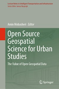 Open Source Geospatial Science for Urban Studies - - E-Book