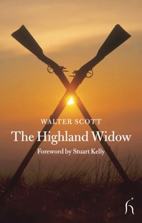 The Highland Widow - Walter Scott - E-Book