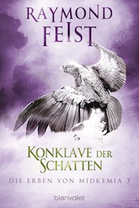 Die Erben von Midkemia 3 - Konklave der Schatten - Raymond Feist - E-Book
