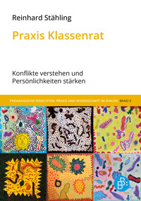 Praxis Klassenrat - Reinhard Stähling - E-Book