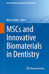 MSCs and Innovative Biomaterials in Dentistry - - E-Book