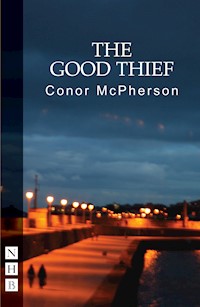 The Good Thief - Conor McPherson - E-Book