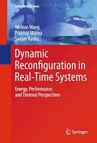 Dynamic Reconfiguration in Real-Time Systems - Weixun Wang - E-Book
