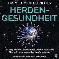 Herdengesundheit - Dr. med. Michael Nehls - Hörbuch