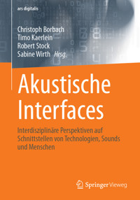 Akustische Interfaces -  - E-Book