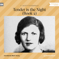 Tender is the Night - Book 2 (Unabridged) - F. Scott Fitzgerald - Hörbuch