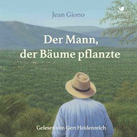 Der Mann, der Bäume pflanzte - Jean Giono - Hörbuch