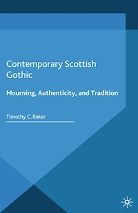 Contemporary Scottish Gothic - T. Baker - E-Book