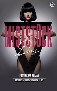 Das Miststück - Laura Berger - E-Book