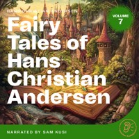 Fairy Tales of Hans Christian Andersen (Volume 7) - Hans Christian Andersen - Hörbuch