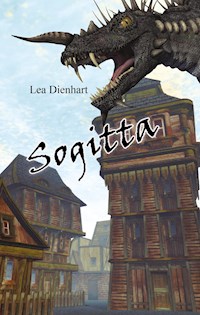 Sogitta - Lea Dienhart - E-Book