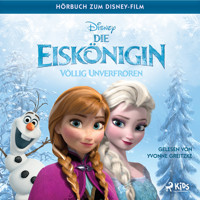 Die Eiskönigin – Völlig unverfroren: Das Original Hörbuch zum Disney Film - Jennifer Lee - Hörbuch