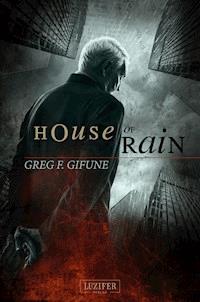 HOUSE OF RAIN - Greg F. Gifune - E-Book + Hörbuch