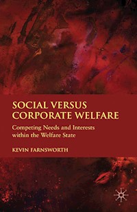 Social versus Corporate Welfare - K. Farnsworth - E-Book