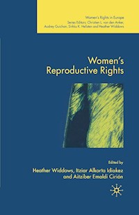 Women's Reproductive Rights -  - E-Book