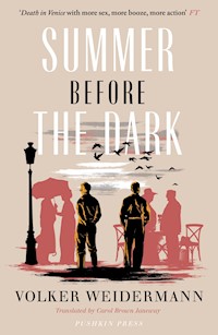 Summer Before the Dark - Volker Weidermann - E-Book