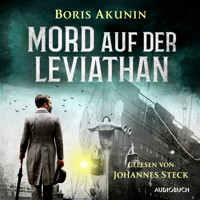 Mord auf der Leviathan - Boris Akunin - E-Book + Hörbuch