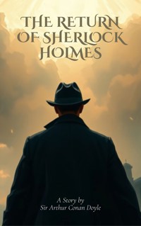 The Return of Sherlock Holmes - Arthur Conan Doyle - E-Book