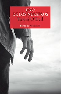 Uno de los nuestros - Tawni O'Dell - E-Book