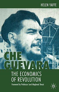 Che Guevara - H. Yaffe - E-Book