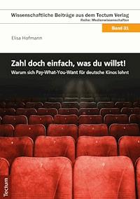 Zahl' doch einfach, was du willst! - Elisa Hofmann - E-Book