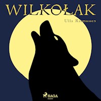 Wilkołak - Ulla Rasmussen - Hörbuch