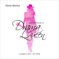 Secrets of a Drama Queen - Sarah Baines - Hörbuch