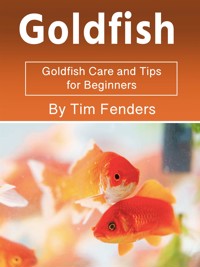 Goldfish - Tim Fenders - E-Book
