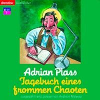Tagebuch eines frommen Chaoten - Adrian Plass - Hörbuch