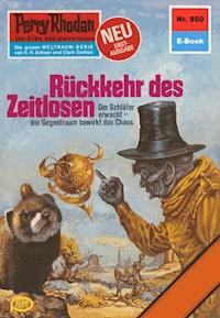 Perry Rhodan 860: Rückkehr des Zeitlosen - William Voltz - E-Book