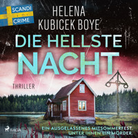Die hellste Nacht - Helena Kubicek Boye - Hörbuch