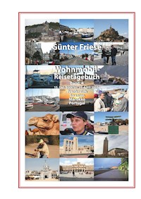Wohnmobil-Reisetagebuch Band 4 - Günter Friese - E-Book