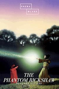 The Phantom Rickshaw - Rudyard Kipling - E-Book