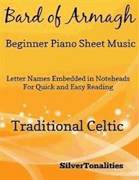 Bard of Armagh Beginner Piano Sheet Music - SilverTonalities - E-Book